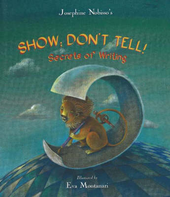 Book cover for Show; Don't Tell!