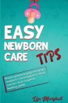 Book cover for Easy Newborn Care Tips