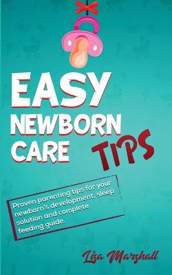 Cover of Easy Newborn Care Tips