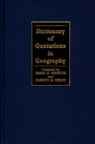 Cover of Dictionary of Quotations in Geography