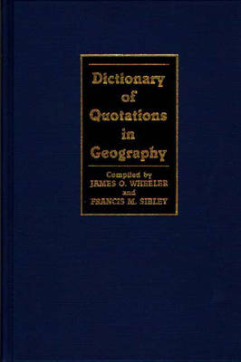 Book cover for Dictionary of Quotations in Geography