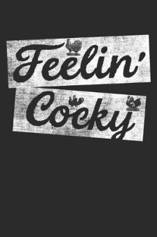 Cover of Feelin' Cocky