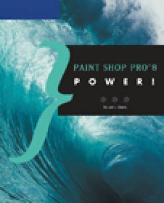 Book cover for Paint Shop Pro 8 Power!