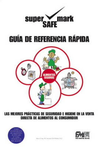 Cover of Spanish Retail Best Practices and Quick Reference to Food Safety and Sanitation