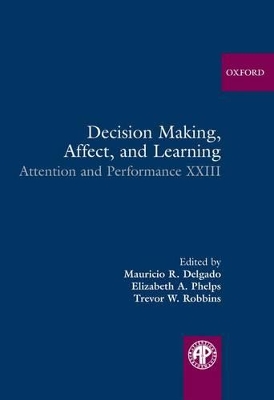 Book cover for Decision Making, Affect, and Learning