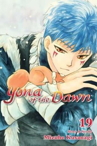 Cover of Yona of the Dawn, Vol. 19