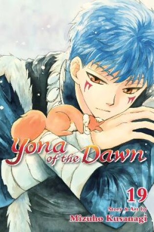 Cover of Yona of the Dawn, Vol. 19