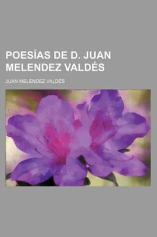 Cover of Poesias de D. Juan Melendez Valdes