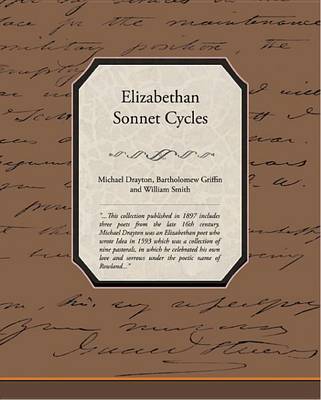 Book cover for Elizabethan Sonnet Cycles Michael Drayton, Bartholomew Griffin, and