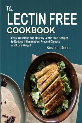 Cover of The Lectin Free Cookbook