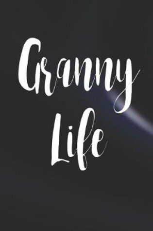 Cover of Granny Life