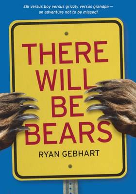 Book cover for There Will Be Bears