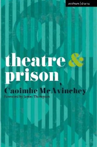 Cover of Theatre and Prison