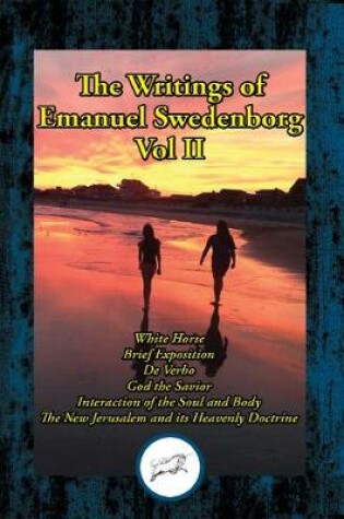 Cover of The Writings of Emanuel Swedenborg Vol. II