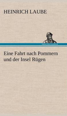 Book cover for Eine Fahrt Nach Pommern Und Der Insel Rugen