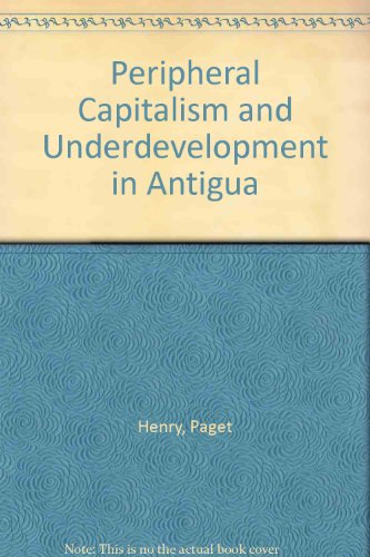 Book cover for Peripheral Capitalism and Underdevelopment in Antigua