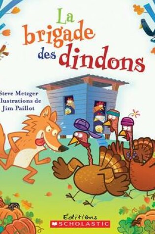 Cover of La Brigade Des Dindons
