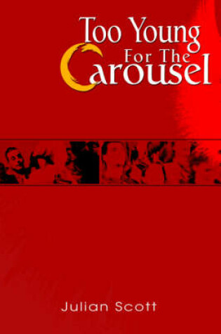 Cover of Too Young For The Carousel