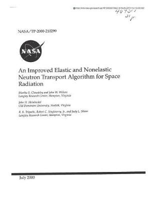 Book cover for An Improved Elastic and Nonelastic Neutron Transport Algorithm for Space Radiation