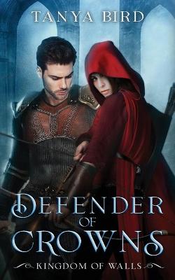 Book cover for Defender of Crowns