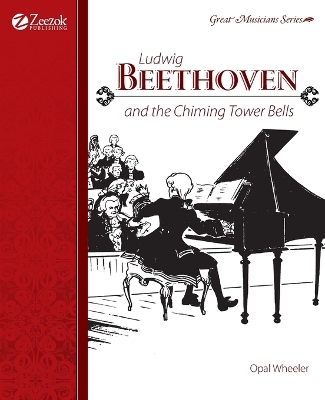 Book cover for Ludwig Beethoven and the Chiming Tower Bells