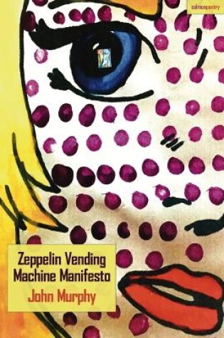 Cover of Zeppelin Vending Machine Manifesto