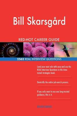 Book cover for Bill Skarsgard RED-HOT Career Guide; 2562 REAL Interview Questions