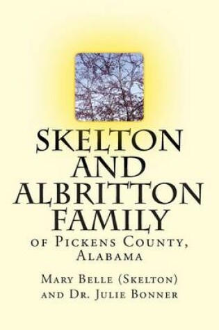 Cover of Skelton and Albritton Family