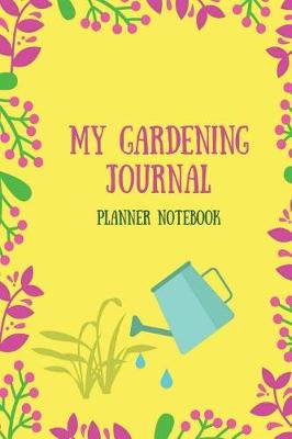 Book cover for My Gardening Journal
