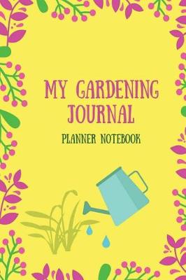 Cover of My Gardening Journal