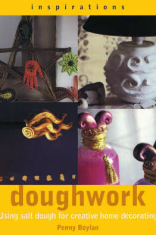 Cover of Inspirations: Doughwork