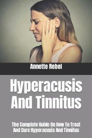 Cover of Hyperacusis And Tinnitus