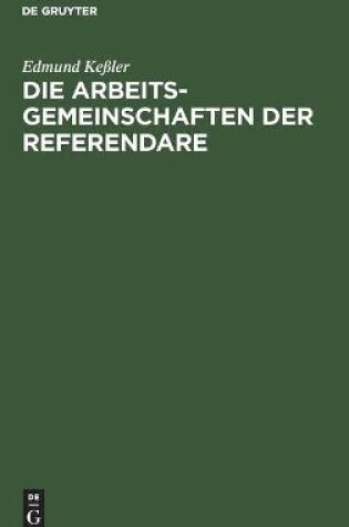 Cover of Die Arbeitsgemeinschaften Der Referendare