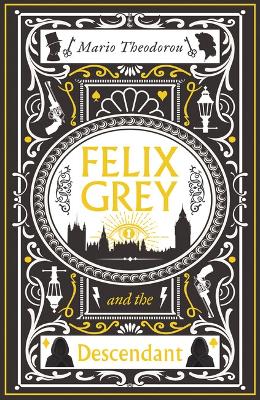 Book cover for Felix Grey and the Descendant