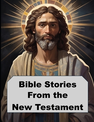 Book cover for New Testament Stories of Faith and Miracles