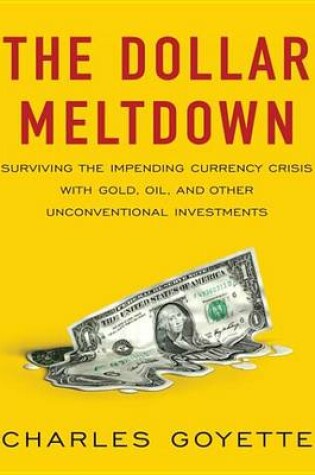 Cover of The Dollar Meltdown