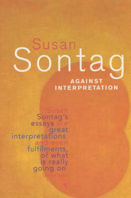 Against Interpretation by Susan Sontag