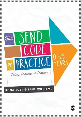 Book cover for The SEND Code of Practice 0-25 Years