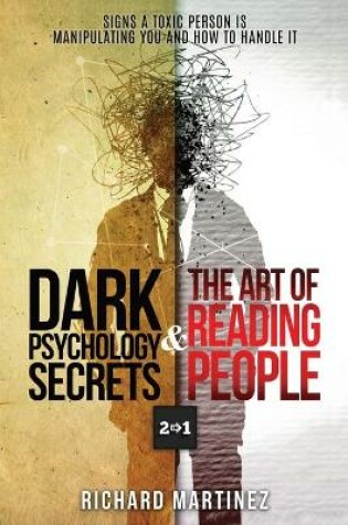 Cover of Dark Psychology Secrets & The Art Of Reading People 2 In 1