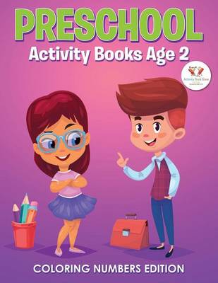 Book cover for Preschool Activity Books Age 2 Coloring Numbers Edition