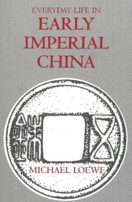 Book cover for Everyday Life in Early Imperial China