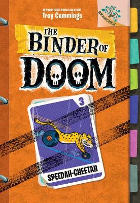 Book cover for Speedah-Cheetah: A Branches Book (the Binder of Doom #3)