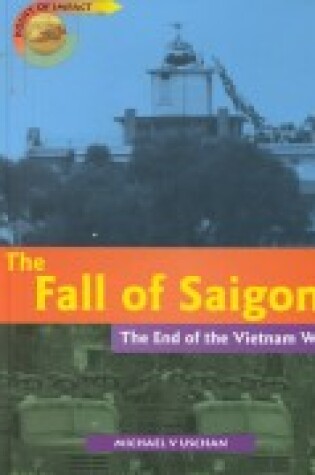Cover of The Fall of Saigon