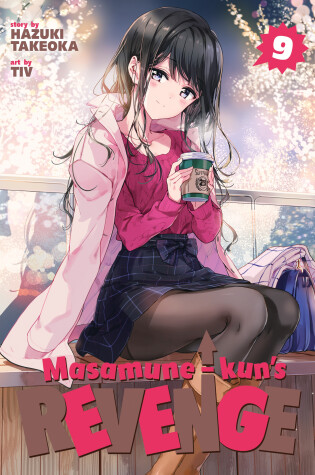 Cover of Masamune-kun's Revenge Vol. 9