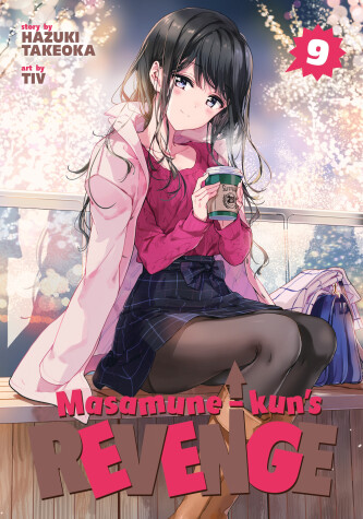 Book cover for Masamune-kun's Revenge Vol. 9