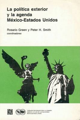 Book cover for Retos de Las Relaciones Entre Mexico y Estados Unidos, 5. La Politica Exterior y La Agenda Mexico-Estados Unidos