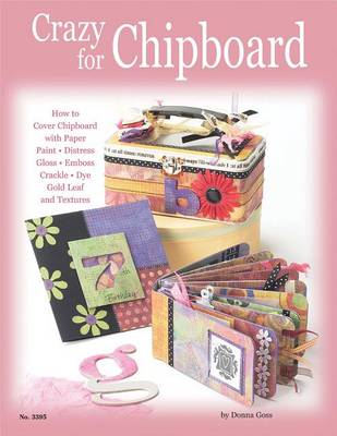 Book cover for Crazy for Chipboard