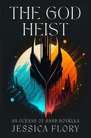 Cover of The God Heist