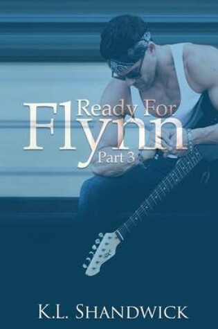 Cover of Ready for Flynn, Part3