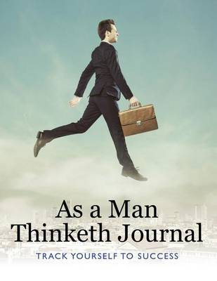 Book cover for As a Man Thinketh Journal